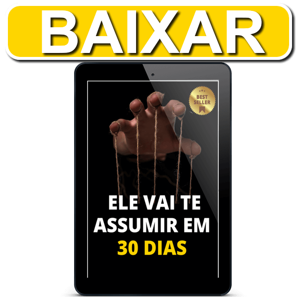 Livro ele vai te assumir em 30 dias pdf Livro ele vai te assumir em 30 dias pdf