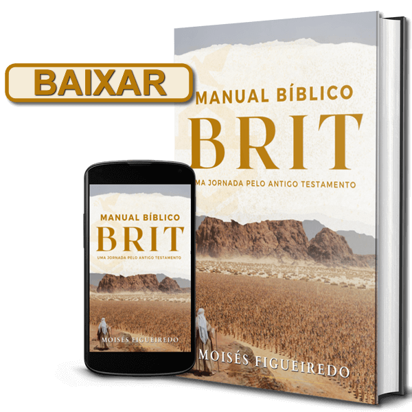 Manual Bíblico BRIT Apostila Moisés Figueiredo Kadima